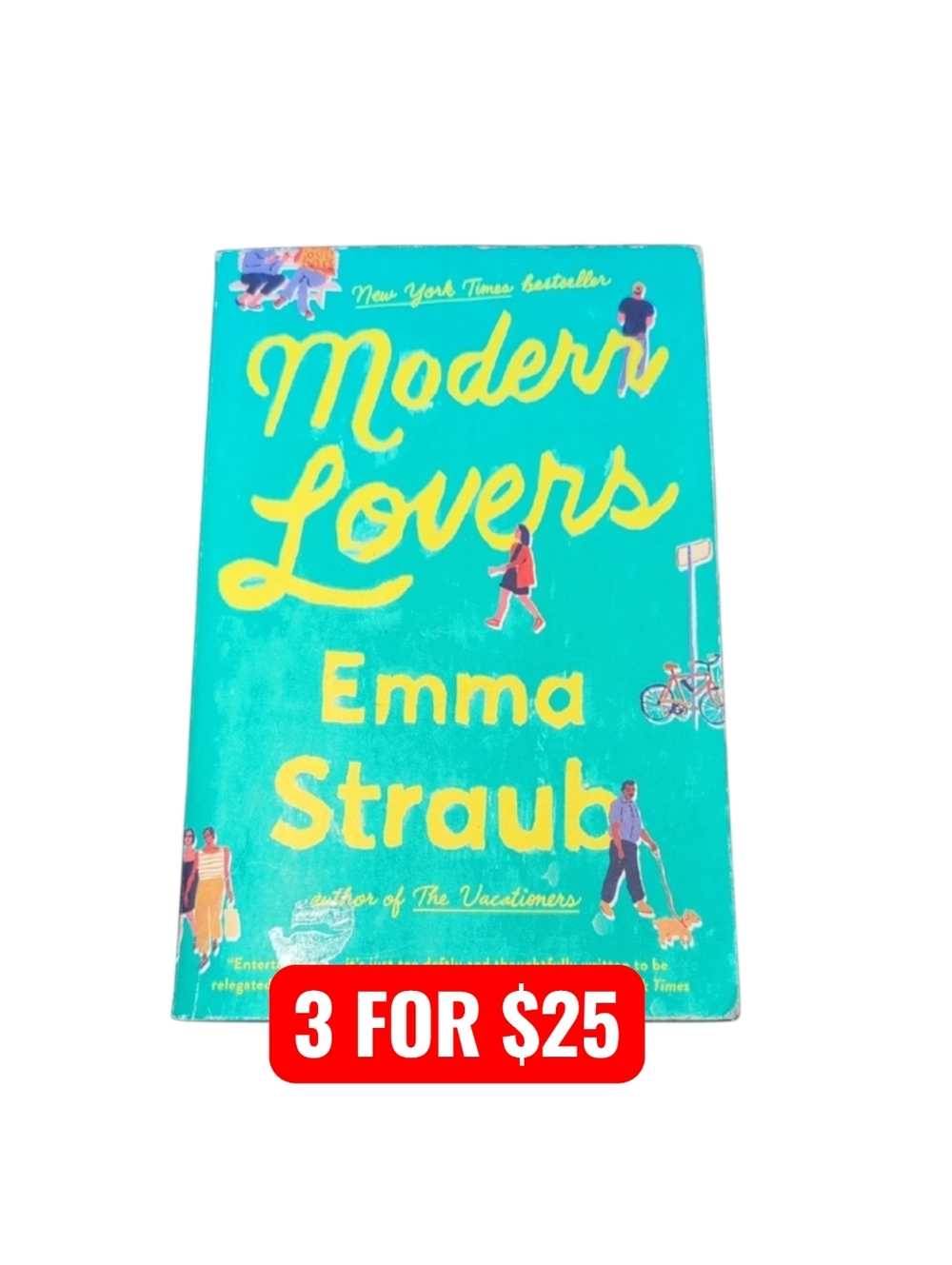 Modern Lovers by Emma Straub Paperback